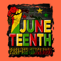 Juneteenth Fist Free Ish Since 1865 With Background Premium Hoodie | Teevron