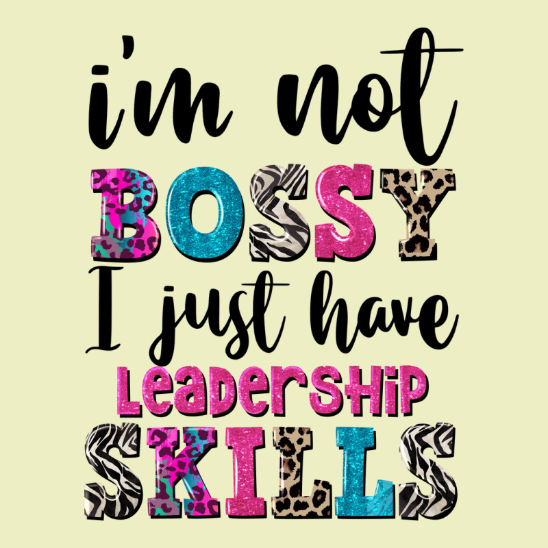 ı'm Not Bossy ı Just Have Leadership Skills Urban Hoodie by FaDigitalArtStudio | Teevron