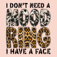 I Dont Need A Mood Ring I Have A Face Urban Hoodie | Teevron