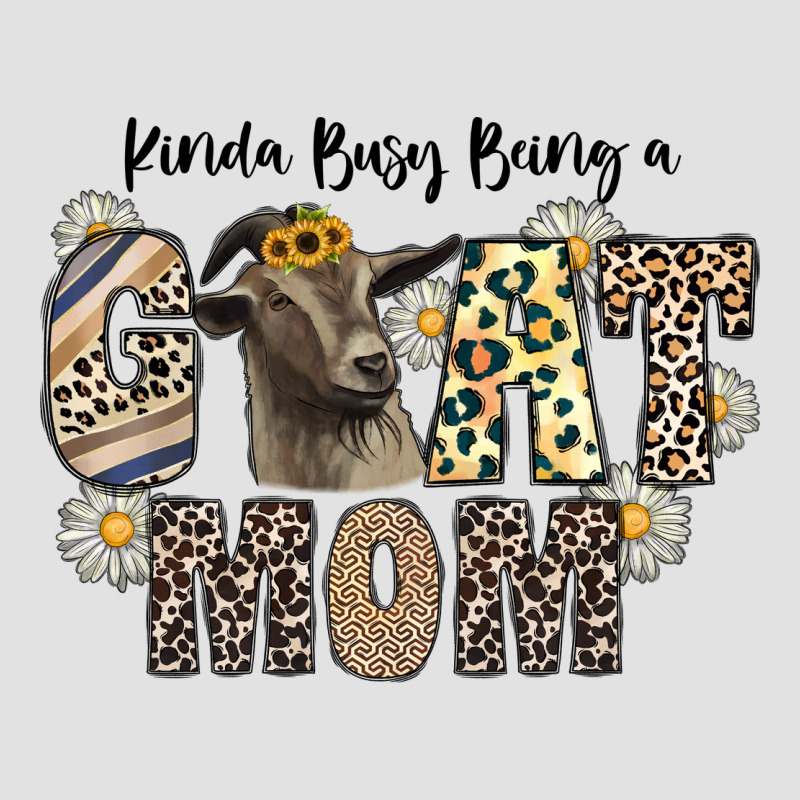 Kinda Busy Being A Goat Mom Premium Hoodie by CowhideDigitalArt | Teevron