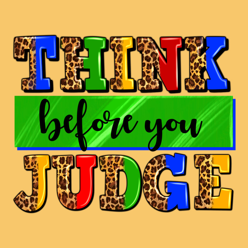 Think Before You Judge Vintage Hoodie by AdoDesignShop | Teevron
