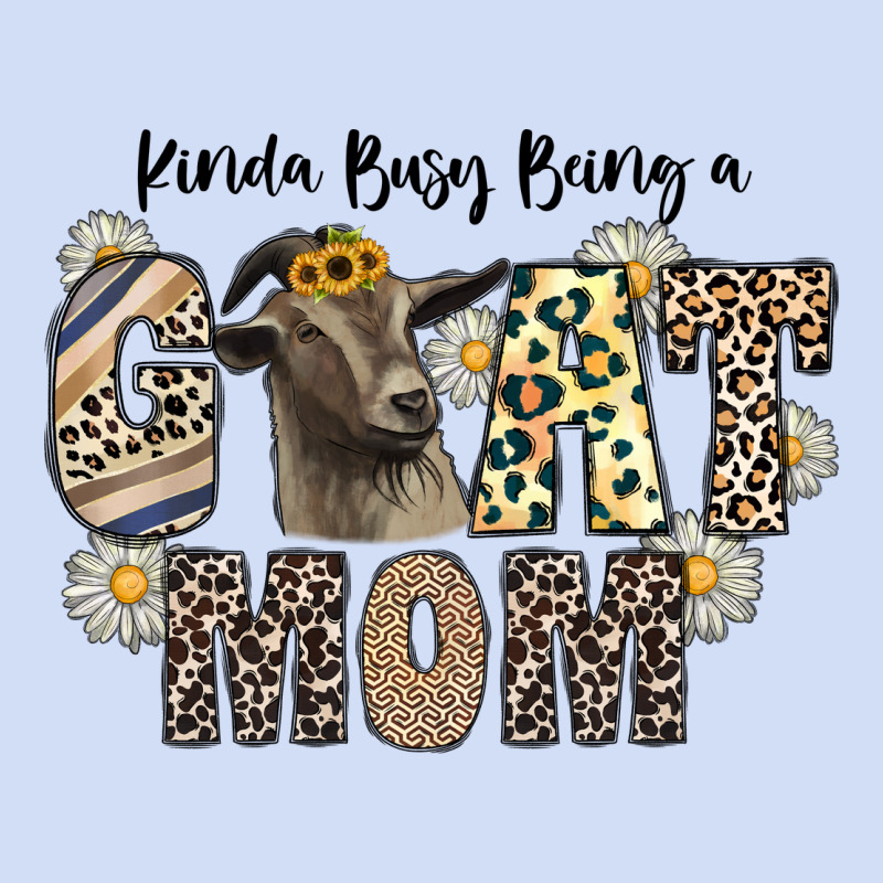 Kinda Busy Being A Goat Mom Urban Hoodie by CowhideDigitalArt | Teevron