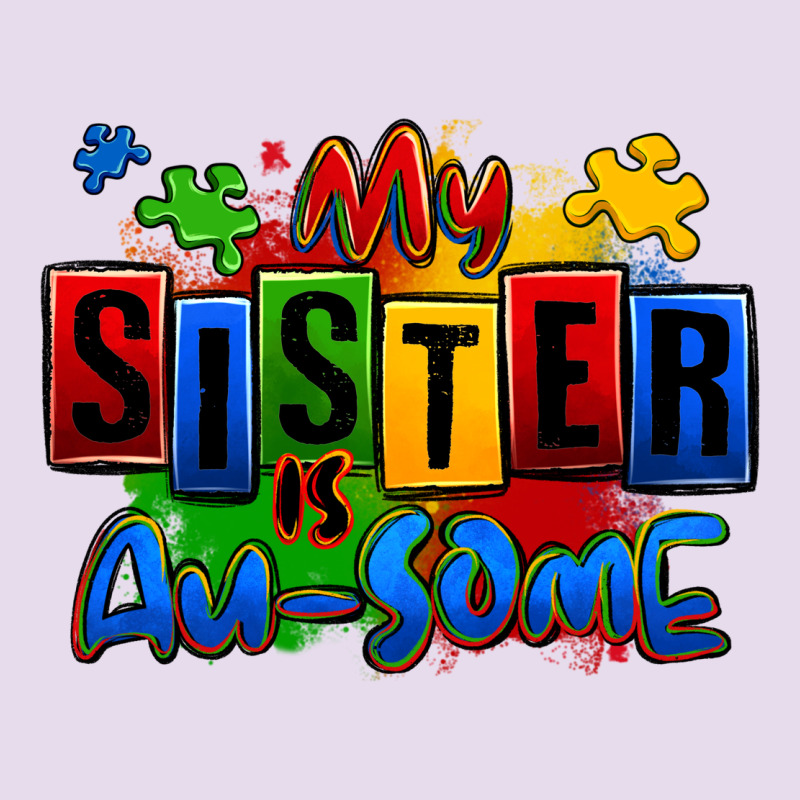 My Sister Is Ausome Autism Premium Hoodie by Zillion Design Studio | Teevron