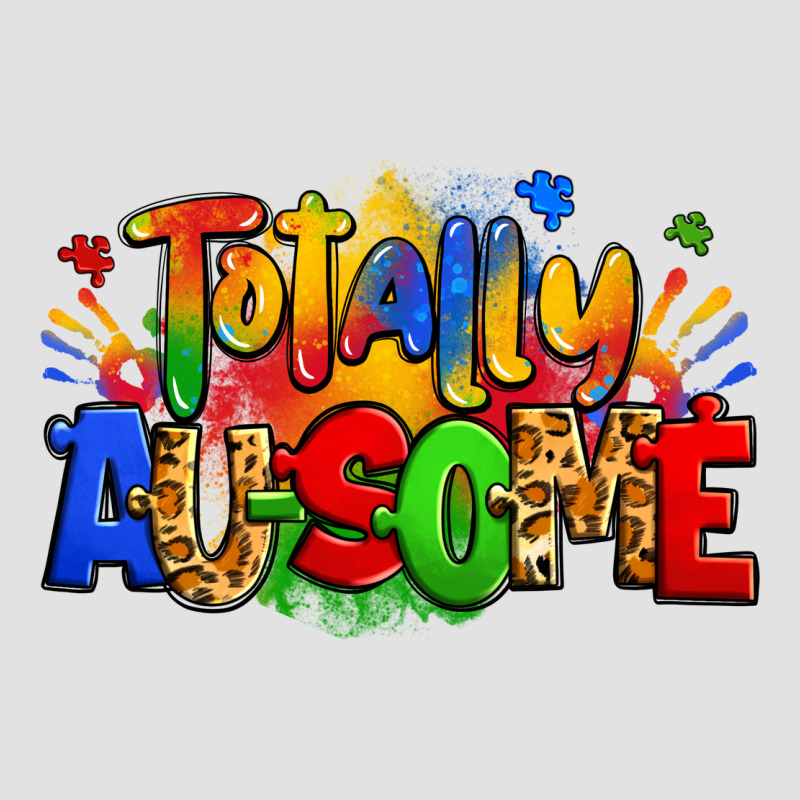 Totally Ausome Autism Premium Hoodie by Zillion Design Studio | Teevron