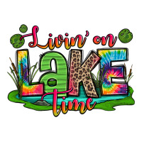 living on lake time | Teevron