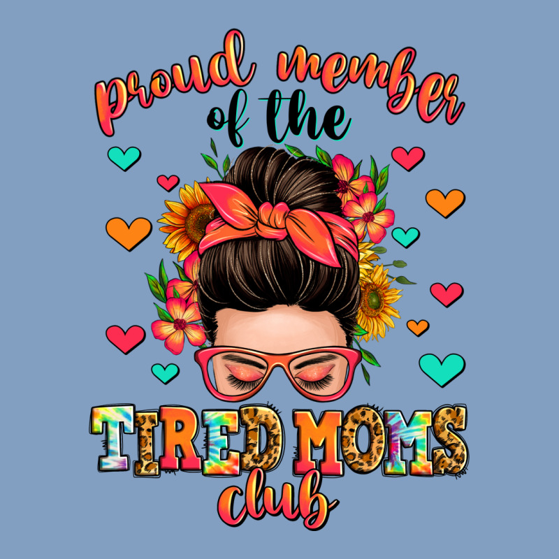 Proud Member Of The Tired Moms Club Urban Hoodie by Zillion Design Studio | Teevron