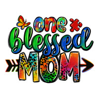 one blessed mom autism | Teevron