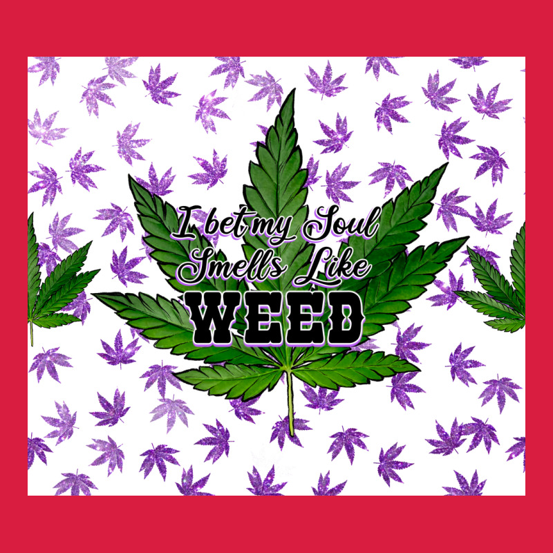I Bet My Soul Smells Like Weed Premium Hoodie by CTS Tumbler Store | Teevron
