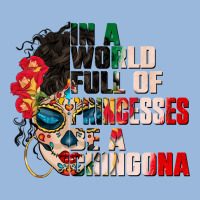 In A World Full Of Princesses Be A Chingona Premium Hoodie | Teevron