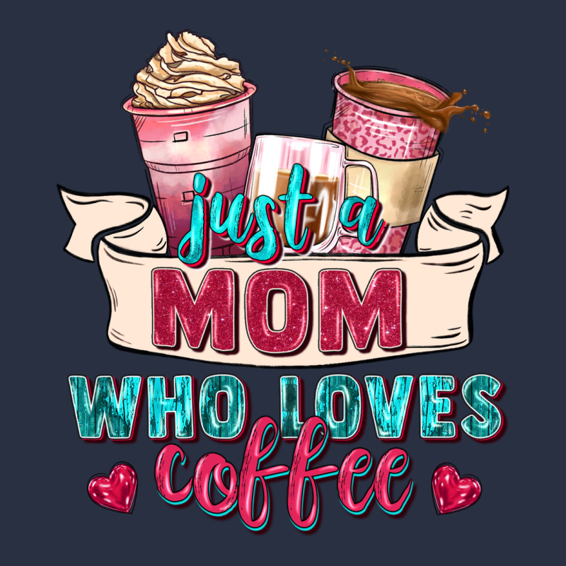 Just A Mom Who Loves Coffee Urban Hoodie by Zillion Design Studio | Teevron