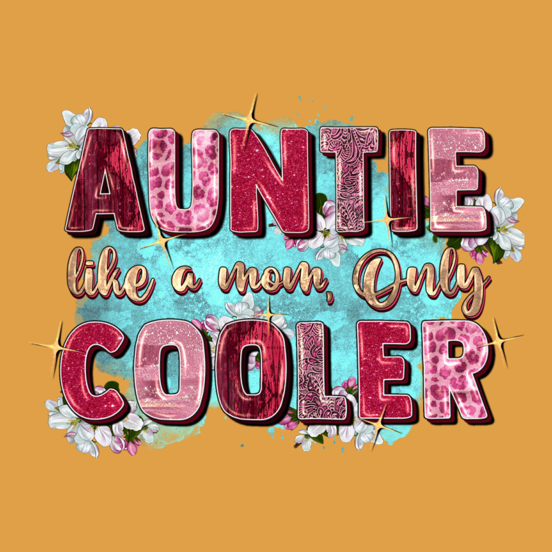 Auntie Like Mom Only Cooler Premium Hoodie by Zillion Design Studio | Teevron