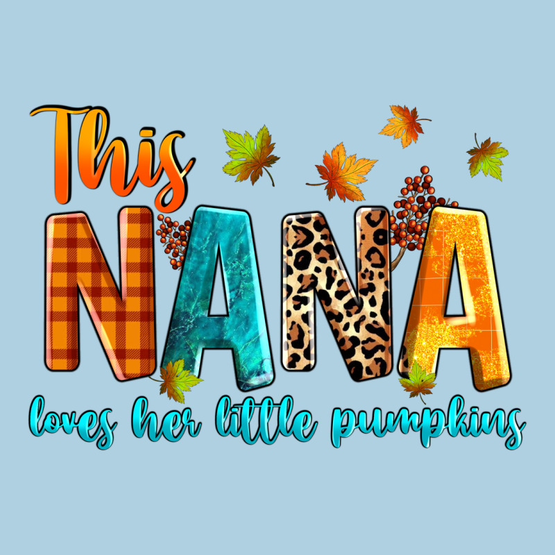This Nana Loves Her Little Pumpkins Premium Hoodie by texasbilliewilder | Teevron