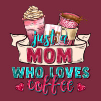Just A Mom Who Loves Coffee Premium Hoodie | Teevron