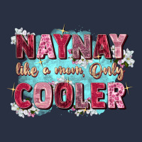 Naynay Like A Mom Urban Hoodie | Teevron