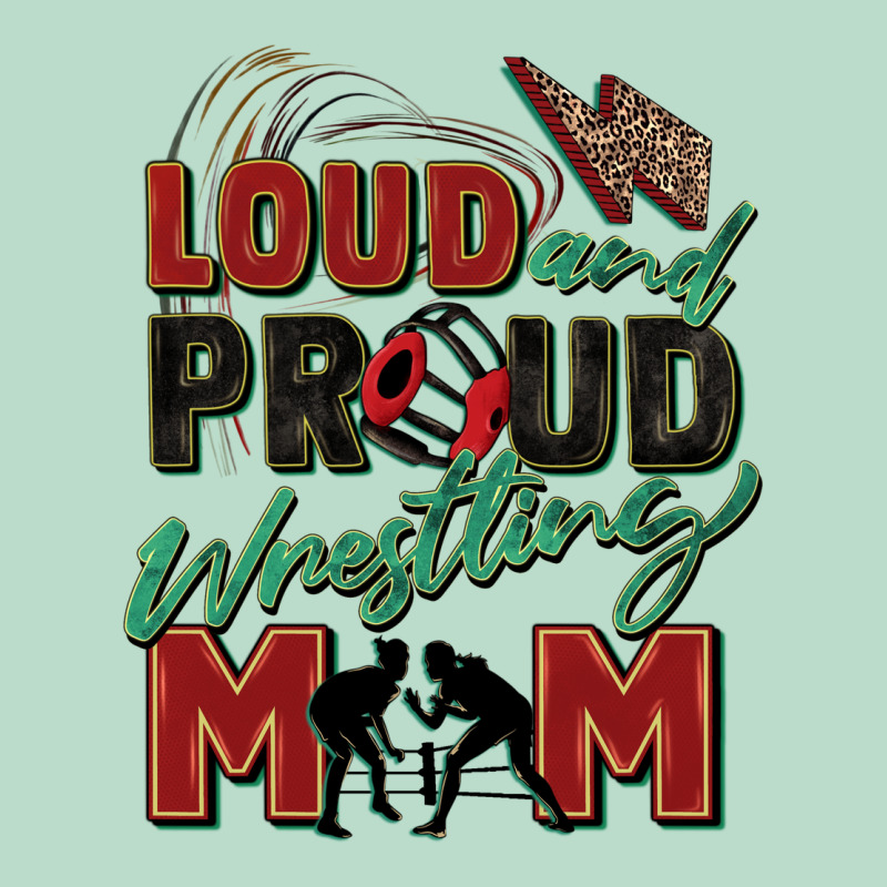 Loud And Proud Wrestling Mom Premium Hoodie by Zillion Design Studio | Teevron