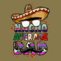 Nacho Average Dad Premium Hoodie | Teevron