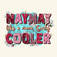 Naynay Like A Mom Premium Hoodie | Teevron