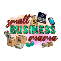 small business mama | Teevron