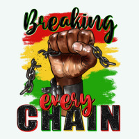 Breaking Every Chain Juneteenth Premium Hoodie | Teevron