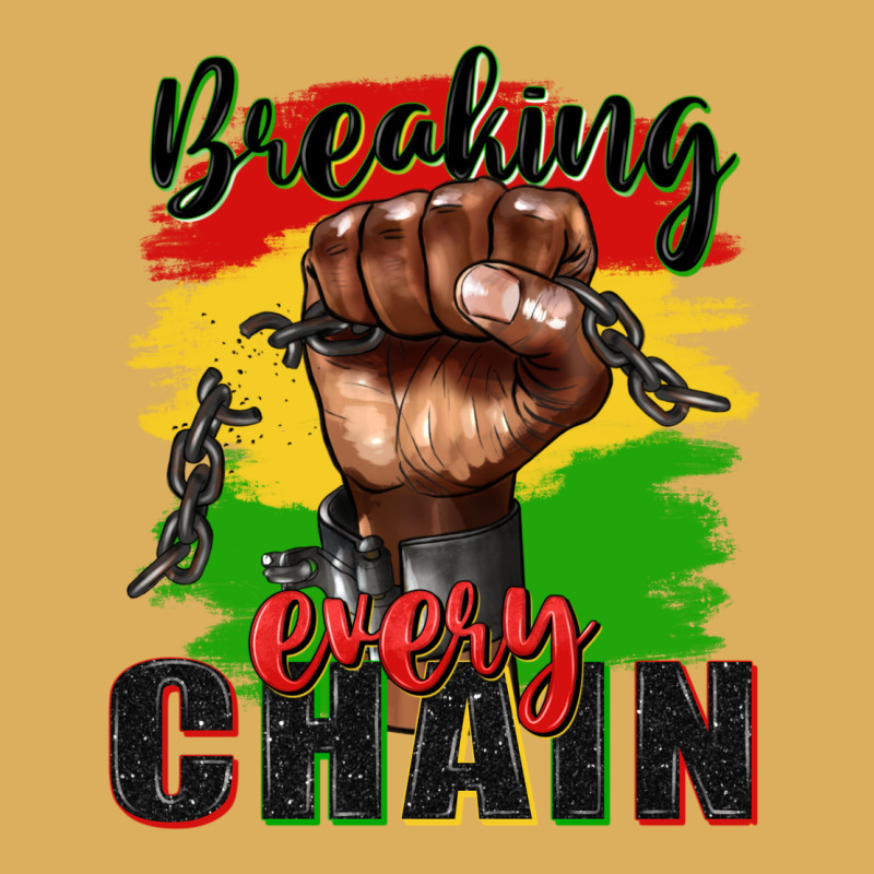 Breaking Every Chain Juneteenth Premium Hoodie by Zillion Design Studio | Teevron