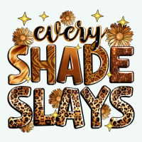 Every Shade Slays Premium Hoodie | Teevron