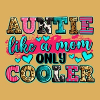Auntie Like A Mom Only Cooler Premium Hoodie | Teevron