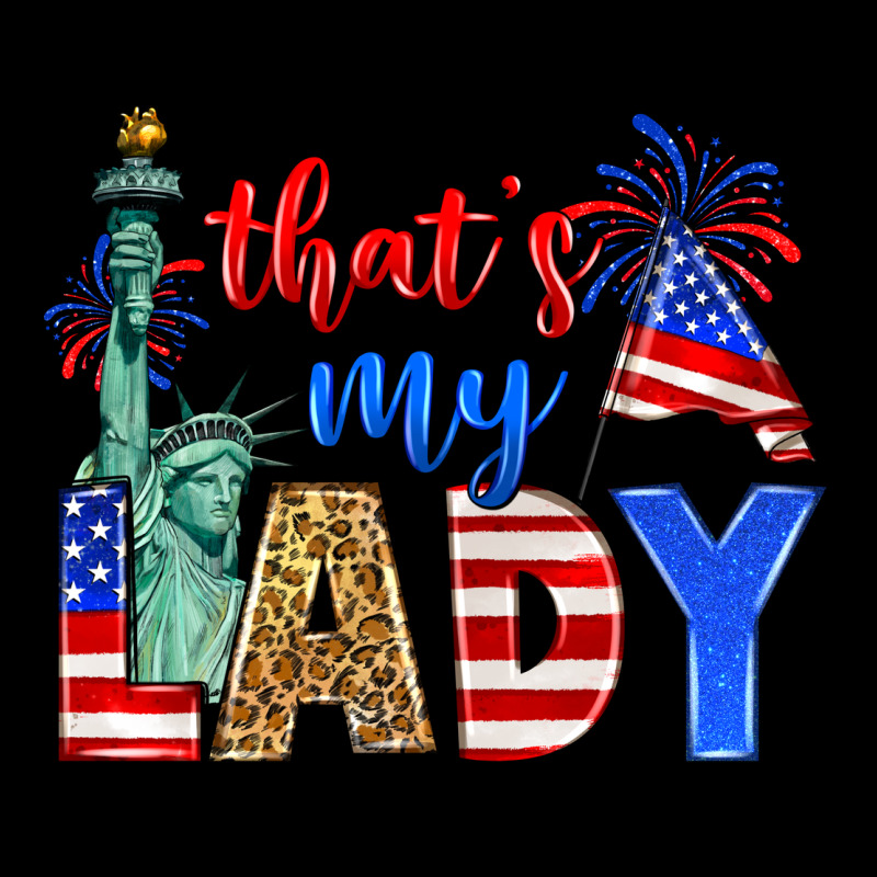 That's My Lady 4th Of July Urban Hoodie by Zillion Design Studio | Teevron