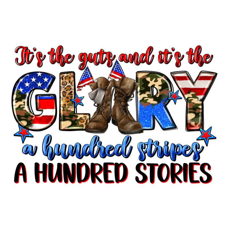 It's The Guts And It's The Glory A Hundred Stripes Premium Hoodie by Zillion Design Studio | Teevron