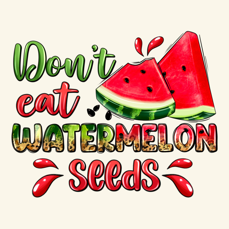 Don't Eat Watermelon Seeds Premium Hoodie by Zillion Design Studio | Teevron