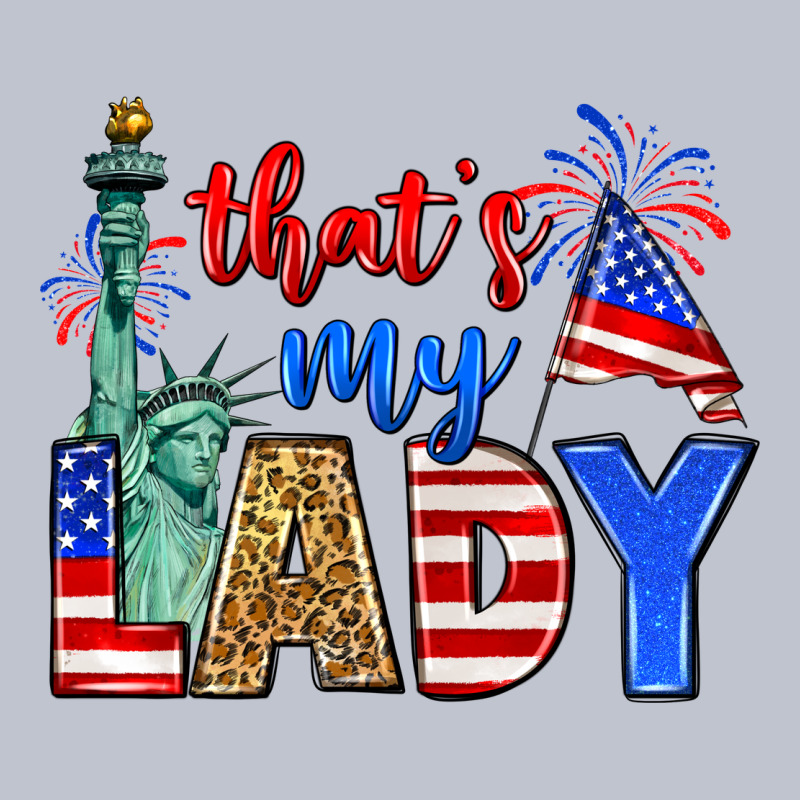 That's My Lady 4th Of July Premium Hoodie by Zillion Design Studio | Teevron