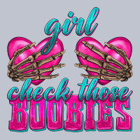 Girl Check Those Boobies Premium Hoodie | Teevron