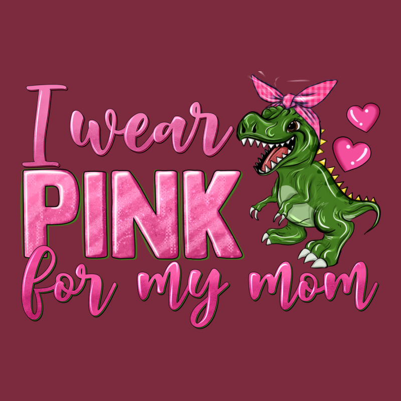 I Wear Pink For My Mom Premium Hoodie by texasbilliewilder | Teevron