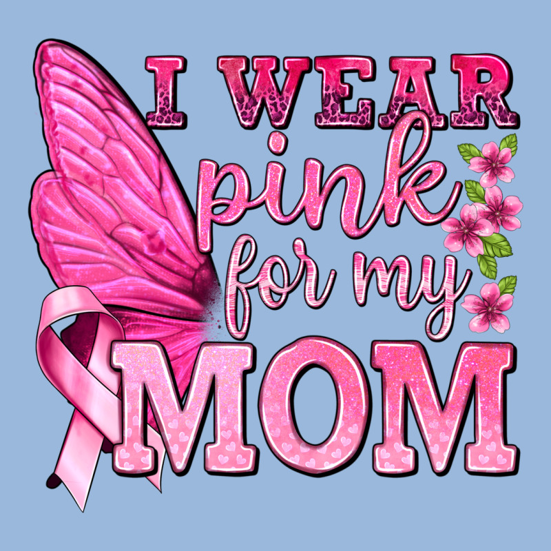 I Wear Pink For My Mom With Butterfly Premium Hoodie by texasbilliewilder | Teevron