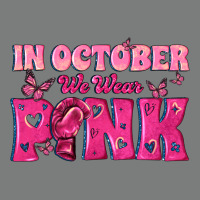 In October We Wear Pink Premium Hoodie | Teevron
