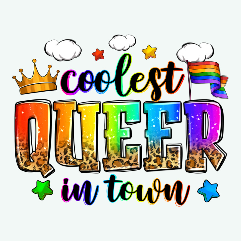Coolest Queer In Town Premium Hoodie by Zillion Design Studio | Teevron