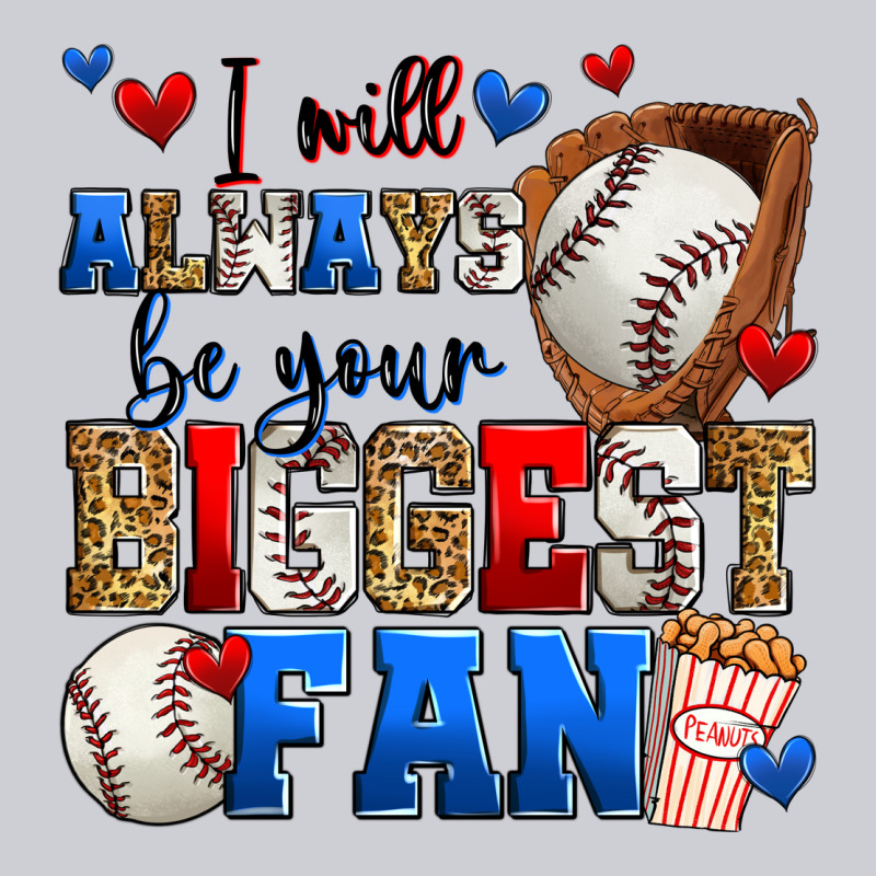 I Will Always Be Your Biggest Fan Baseball Urban Hoodie by Zillion Design Studio | Teevron