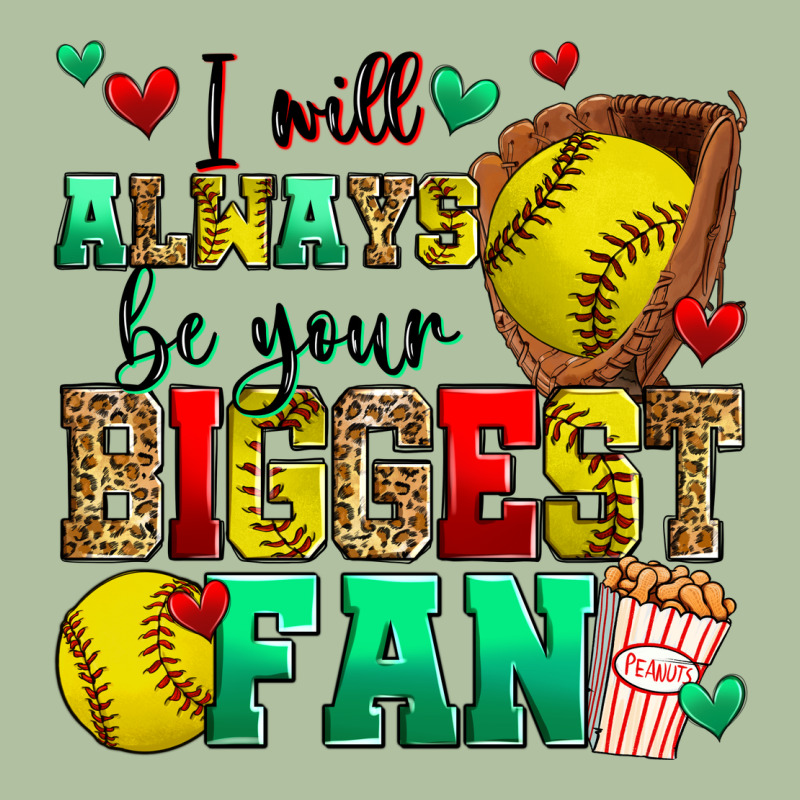 I Will Always Be Your Biggest Fan Softball Urban Hoodie by Zillion Design Studio | Teevron