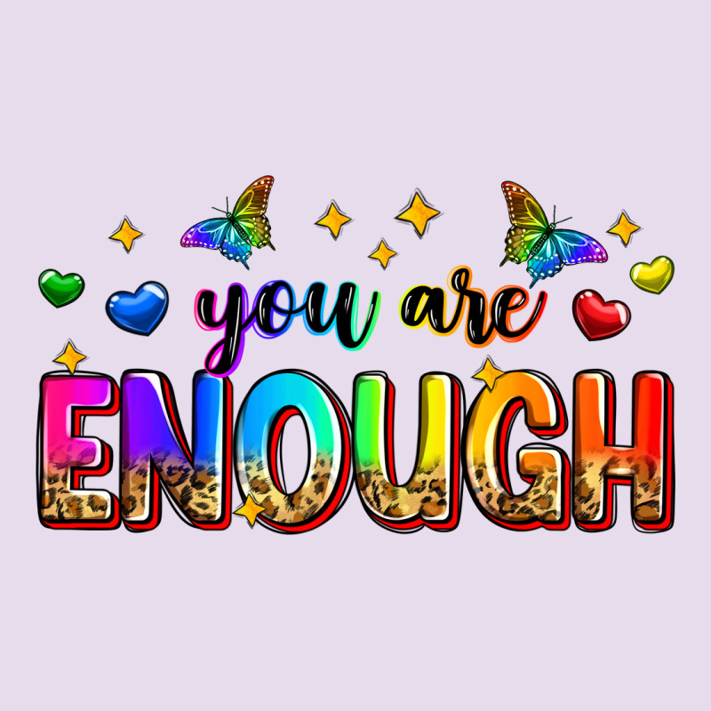 You Are Enough Premium Hoodie by Zillion Design Studio | Teevron