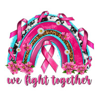 We Fight Together Rainbow | Teevron