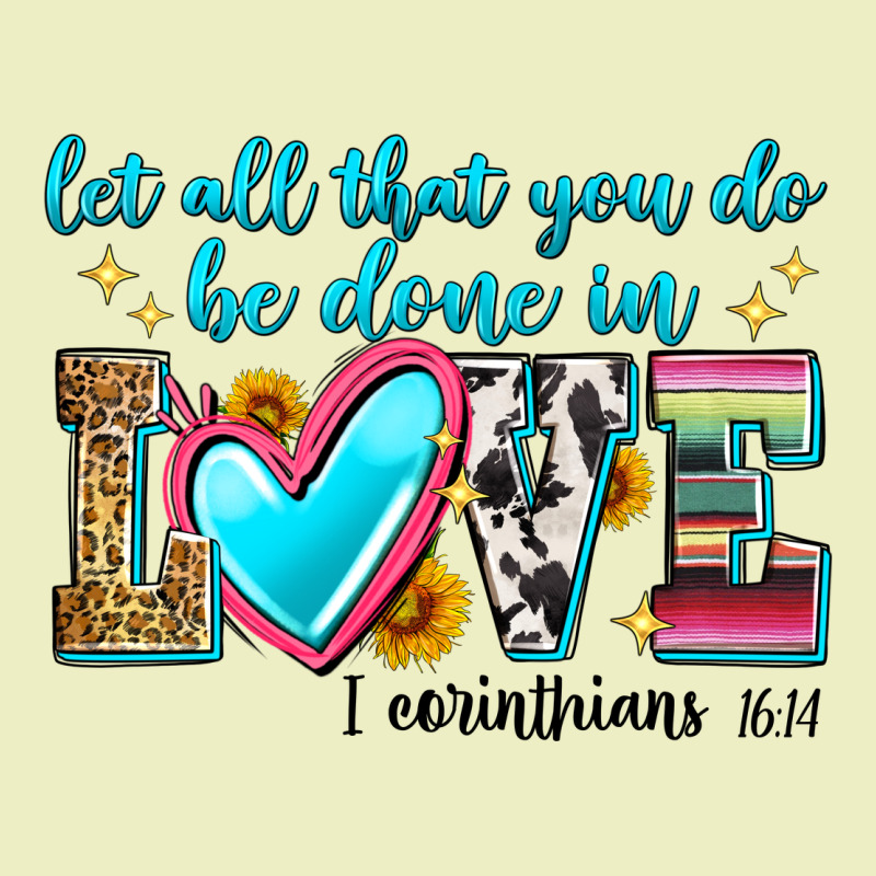 Let All That You Do Be Done In Love Urban Hoodie by Zillion Design Studio | Teevron