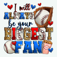 I Will Always Be Your Biggest Fan Baseball Premium Hoodie | Teevron