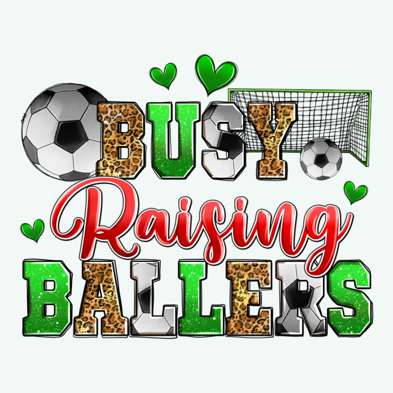 Busy Raising Ballers Soccer Premium Hoodie by Zillion Design Studio | Teevron