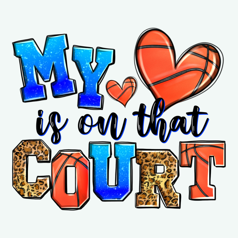 My Heart Is On That Court Basketball Premium Hoodie by Zillion Design Studio | Teevron