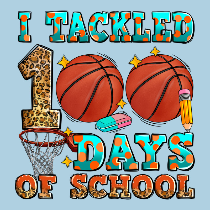 I Tackled 100 Days Of School Basketball Premium Hoodie by Zillion Design Studio | Teevron