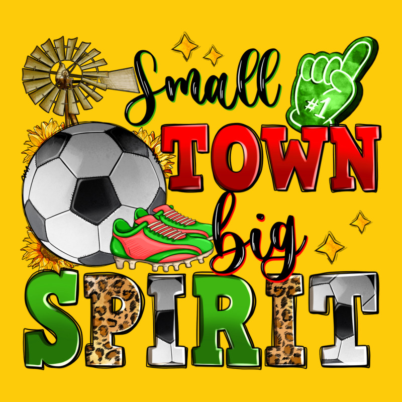 Small Town Big Spirit Soccer Premium Hoodie by Zillion Design Studio | Teevron