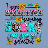 I Have Selective Hearing Sorry You Weren't Selecte Urban Hoodie | Teevron
