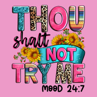 Thou Shalt Not Try Me Mood 24 7 Urban Hoodie | Teevron