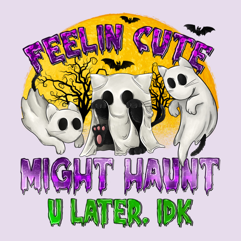 Feeling Cute Might Haunt U Later Premium Hoodie by texasbilliewilder | Teevron