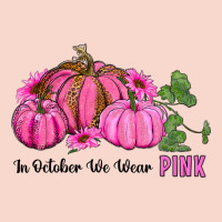 In October We Wear Pink Pumpkin And Sunflowers Urban Hoodie | Teevron