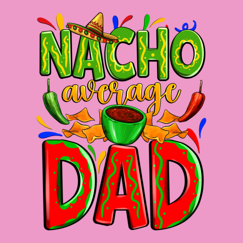 Nacho Average Dad Urban Hoodie by Zillion Design Studio | Teevron